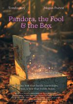 Watch Pandora, the Fool & The Box (Short 2021) Online Vodlocker
