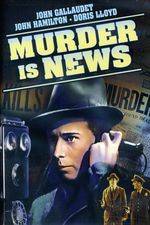 Watch Murder Is News Vodlocker