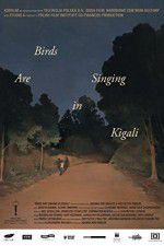 Watch Ptaki spiewaja w Kigali Vodlocker
