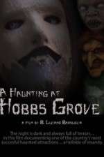 Watch A Haunting at Hobbs Grove Vodlocker