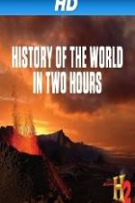 Watch The History Channel History of the World in 2 Hours Vodlocker