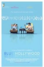 Watch Blue Hollywood Vodlocker