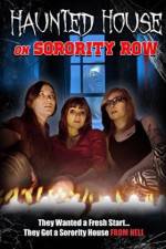 Watch Haunted House on Sorority Row Vodlocker