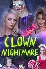 Watch Clown Nightmare Vodlocker
