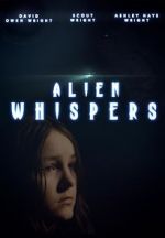 Watch Alien Whispers Vodlocker