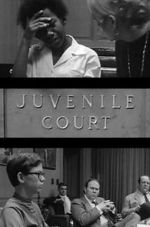 Watch Juvenile Court Vodlocker