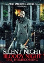 Watch Silent Night, Bloody Night: The Homecoming Vodlocker
