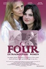 Watch Four Extraordinary Women Vodlocker