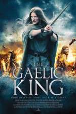 Watch The Gaelic King Vodlocker