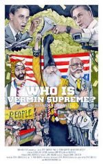 Watch Who Is Vermin Supreme? An Outsider Odyssey Vodlocker