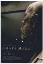 Watch Horse Money Vodlocker
