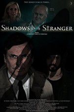 Watch Shadows of a Stranger Vodlocker