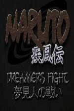 Watch Naruto Shippuden Dreamers Fight - Part One Vodlocker