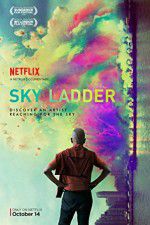 Watch Sky Ladder: The Art of Cai Guo-Qiang Vodlocker