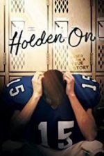 Watch Holden On Vodlocker
