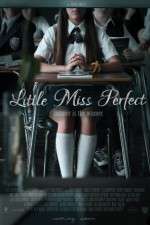 Watch Little Miss Perfect Vodlocker