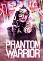 Watch The Phantom Warrior Online Vodlocker