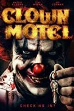 Watch Clown Motel: Spirits Arise Vodlocker