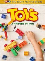 Watch Toys: A History of Fun (Short 2019) Vodlocker