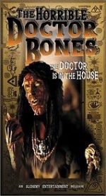 Watch The Horrible Dr. Bones Vodlocker