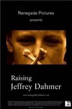 Watch Raising Jeffrey Dahmer Vodlocker