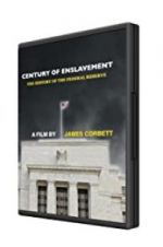 Watch Century of Enslavement: The History of the Federal Reserve Vodlocker
