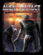 Watch Alien Contact: The Pascagoula UFO Encounter Vodlocker