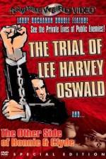 Watch The Trial of Lee Harvey Oswald Vodlocker