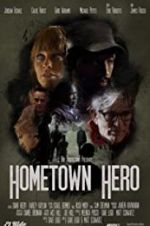 Watch Hometown Hero Vodlocker