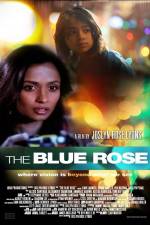 Watch The Blue Rose Vodlocker