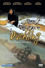 Watch Don't Torture a Duckling Vodlocker