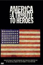 Watch America A Tribute to Heroes Online Vodlocker