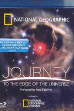 Watch National Geographic - Journey to the Edge of the Universe Vodlocker