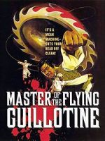 Watch Master of the Flying Guillotine Vodlocker