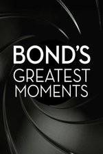 Watch Bond's Greatest Moments Vodlocker