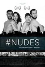 Watch #Nudes Vodlocker