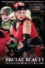 Watch Brutal Beauty Tales of the Rose City Rollers Vodlocker