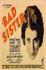 Watch The Bad Sister Vodlocker