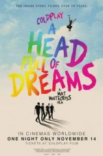Watch Coldplay: A Head Full of Dreams Vodlocker