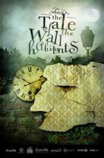 Watch The Tale of the Wall Habitants (Short 2012) Vodlocker