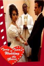 Watch Tony 'n' Tina's Wedding Vodlocker