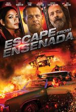 Watch Escape from Ensenada Vodlocker