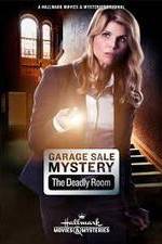 Watch Garage Sale Mystery: The Deadly Room Vodlocker