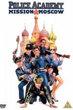 Watch Police Academy: Mission to Moscow Vodlocker