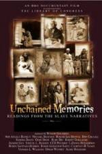 Watch Unchained Memories Readings from the Slave Narratives Vodlocker