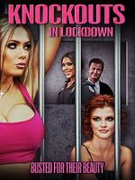 Watch Knockouts in Lockdown Vodlocker