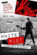 Watch White Riot Vodlocker