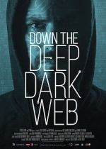 Watch Down the Deep, Dark Web Vodlocker
