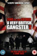 Watch A Very British Gangster Part 2 Vodlocker