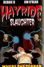 Watch Hayride Slaughter Vodlocker